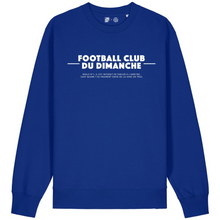 Charger l&#39;image dans la galerie, Sweat-shirt bleu “Règle n°1 Football Club du Dimanche: Parler à l&#39;arbitre”