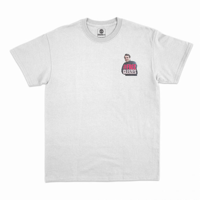 T-Shirt #FREEGLEIZES dos