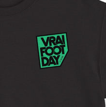 Charger l&#39;image dans la galerie, Sweat-shirt &quot;Vrai Foot Day&quot; noir